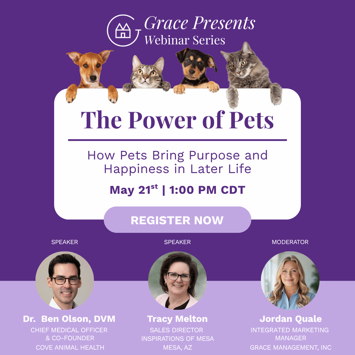 Poster for Grace Presents Webinar Series titled 'The Power of Pets' with pets at the top, purple background, and a 'Register Now' button.